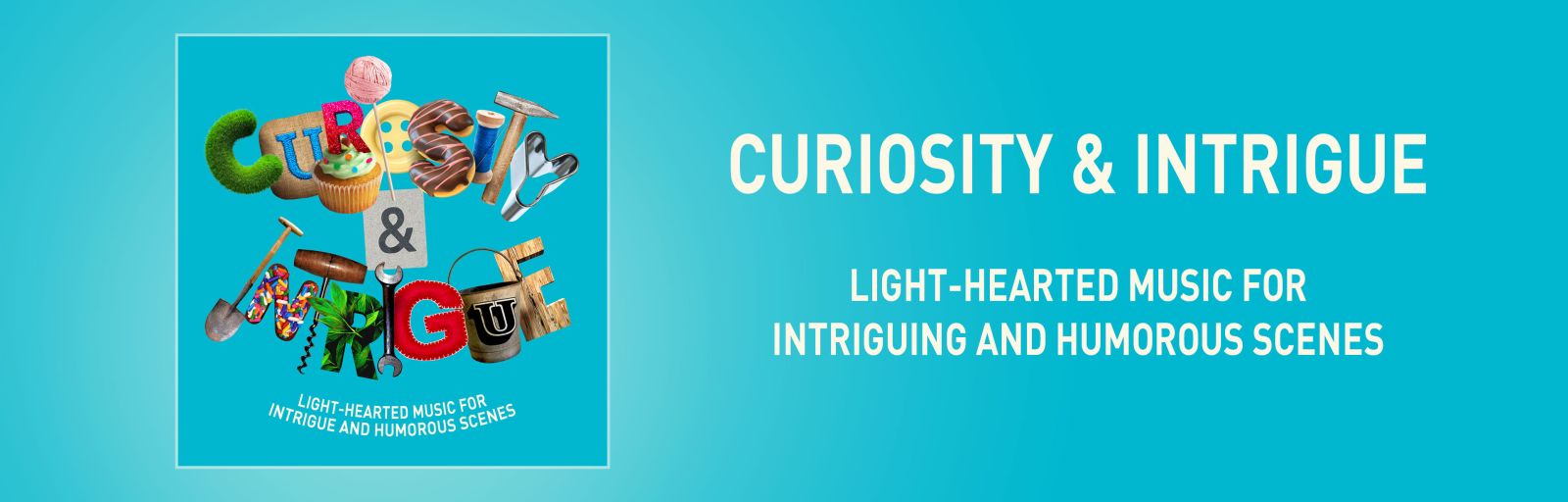 Curiosity & Intrigue - De Wolfe Music